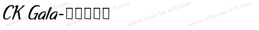 CK Gala字体转换